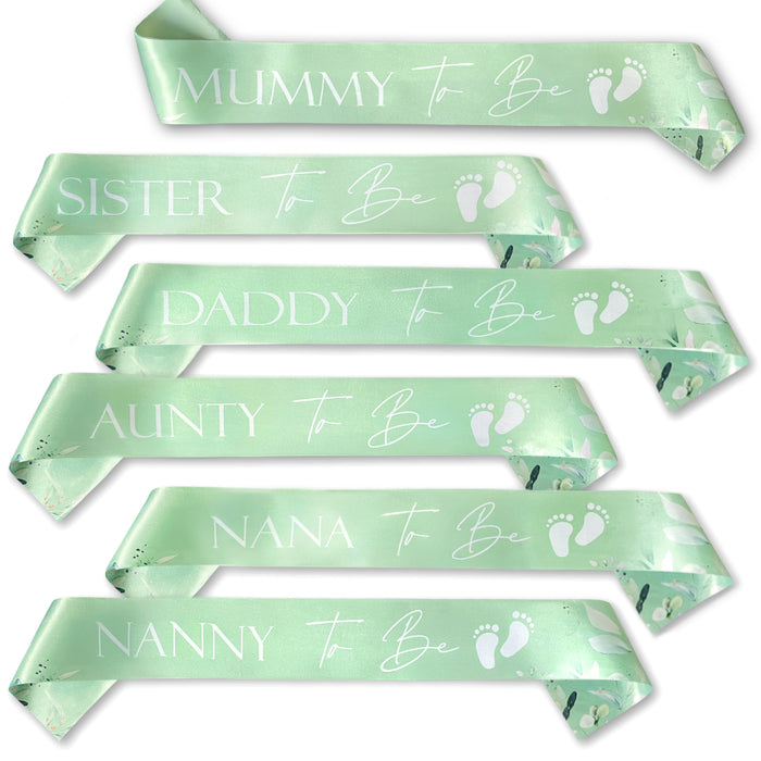 Mint Sage Green - Baby Shower Sash Mummy to Be Daddy Nanny Auntie Sister Neutral Unisex Botanical