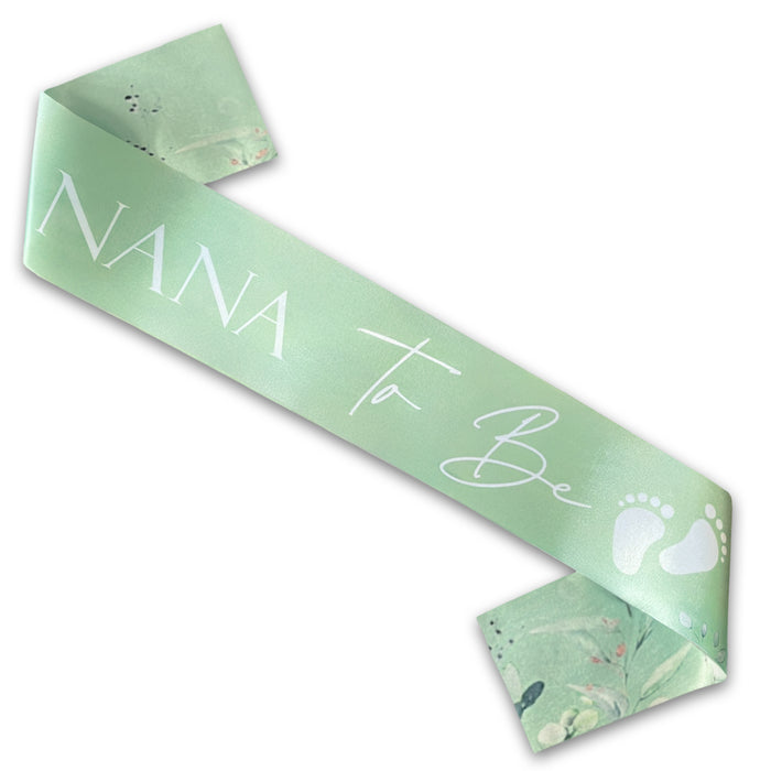 Mint Sage Green - Baby Shower Sash Mummy to Be Daddy Nanny Auntie Sister Neutral Unisex Botanical