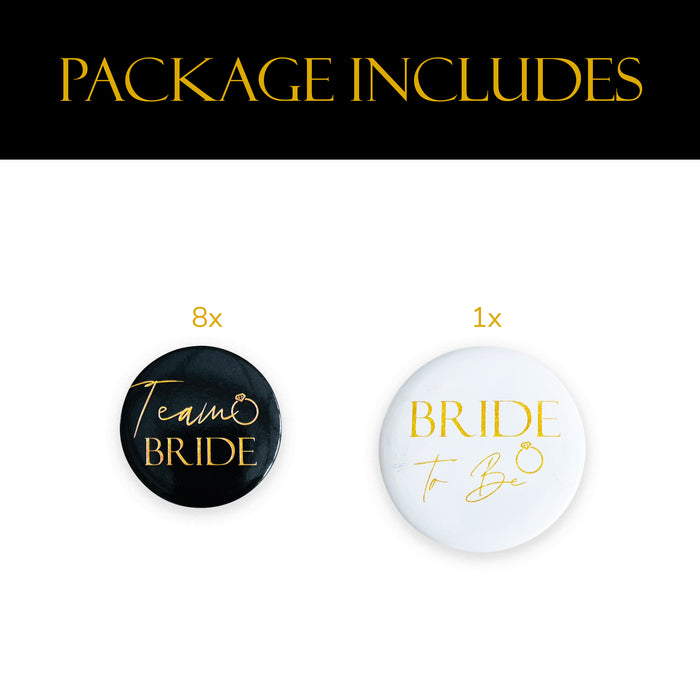 8 Black and Gold Team Bride Hen Party Badges and 1x White and Gold Bride to Be